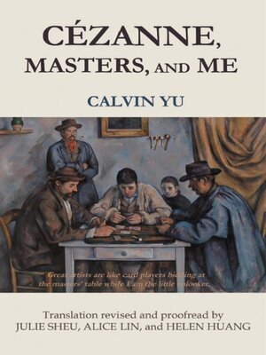 cover image of CÉZANNE, MASTERS, AND ME